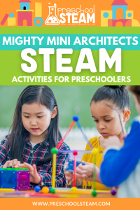 Get Started with STEAM Activities for Preschoolers